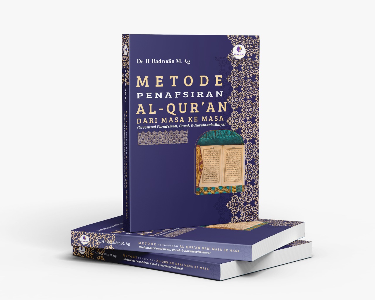 METODE PENAFSIRAN AL-QURAN DARI MASA KE MASA (ORIENTASI PENAFSIRAN ...