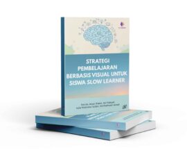 Strategi Pembelajaran Berbasis Visual Untuk Siswa Slow Learner